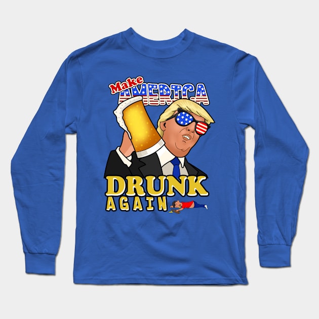 Make America Drunk Again Trump Long Sleeve T-Shirt by snnt